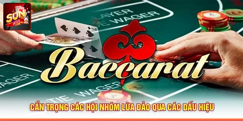 Cẩn trọng các hội nhóm lừa đảo qua các dấu hiệu