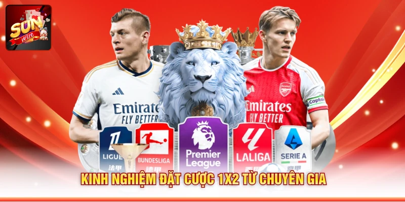 Kinh nghiệm đặt cược 1X2 từ chuyên gia